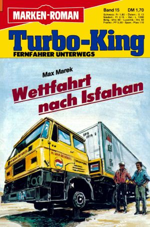 [Turbo-King 15] • Wettfahrt nach Isfahan